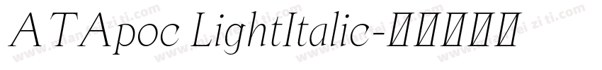 ATApoc LightItalic字体转换